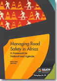 Managing Road Safety in Africa: A Framework for National Lead Agencies