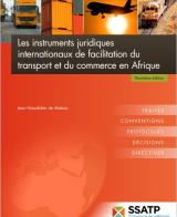 Les instruments juridiques internationaux de facilitation du transport et du commerce en Afrique