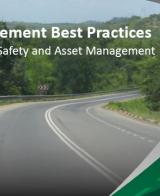 Road Management Best Practices: Integrating Road Safety and Asset Management