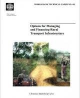 Options for Managing and Financing Rural Transport Infrastructure