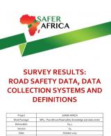 Survey Results: Road Safety Data, Data Collection Systems and Definitions