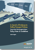 In Search of Evidence to Define Transport Policies: Transport Sector Data Management Systems