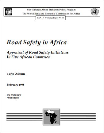 Road Safety in Africa: Appraisal of Road Safety Initiatives in Five African Countries