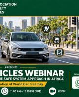 WEBINAR: Safe Vehicles - A Critical Pillar of the Safe System Approach in Africa
