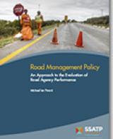 Road Management Policy : An Approach to the Evaluation of Road Agency Performance