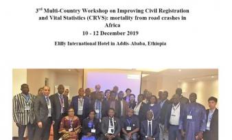3rd Multi-Country Workshop on Improving Civil Registration and Vital Statistics: Mortality from Road Crashes in Africa