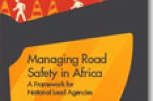 Managing Road Safety in Africa: A Framework for National Lead Agencies