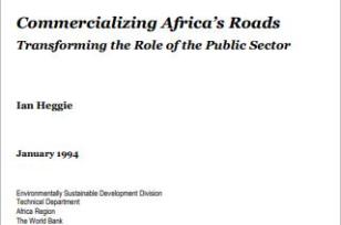 Commercializing Africa’s Roads: Transforming the Role of the Public Sector