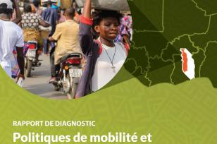 Politiques de mobilité et d'accessibilité durables dans les villes Togolaises - Rapport de diagnostic