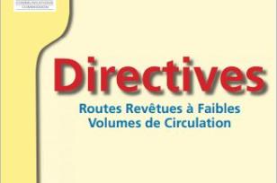Directive de la CDAA sur des routes revêtues à faibles volumes de circulation