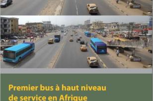 Premier bus à haut niveau de service en Afrique : Le "BRT-lite" de Lagos