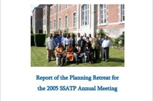 SSATP Annual Meeting 2005: Planning Retreat Report