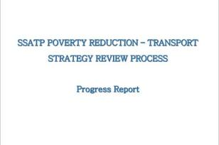 SSATP Review of National Transport Policy and Poverty Reduction Strategy: Progress Report 2005