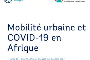 Note conjointe de la Banque mondiale et du SSATP sur COVID-19 et les transports publics en Afrique sur COVID-19 et les transports publics en Afrique 