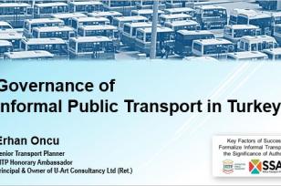 2nd UITP & SSATP Informal Transport Webinar: Presentation on Governance of Informal Public Transport in Turkey