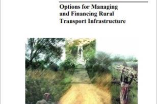 Options for Managing and Financing Rural Transport Infrastructure
