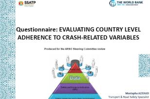 Questionnaire: Evaluating Country Level Adherence to Crash-Related Variables