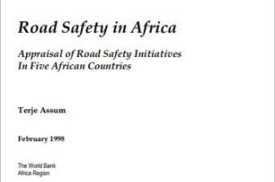 Road Safety in Africa: Appraisal of Road Safety Initiatives in Five African Countries