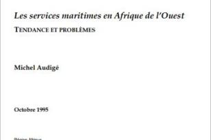 Les services maritimes en Afrique de l’Ouest -- Tendance et Problèmes