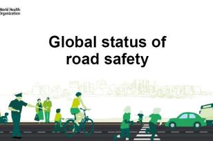 Global Status of Road Safety