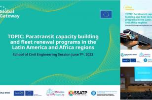 Global Gateway Knowledge Exchange Workshop at UITP Summit 2023: Paratransit capacity building and fleet renewal programs in the Latin America and Africa regions