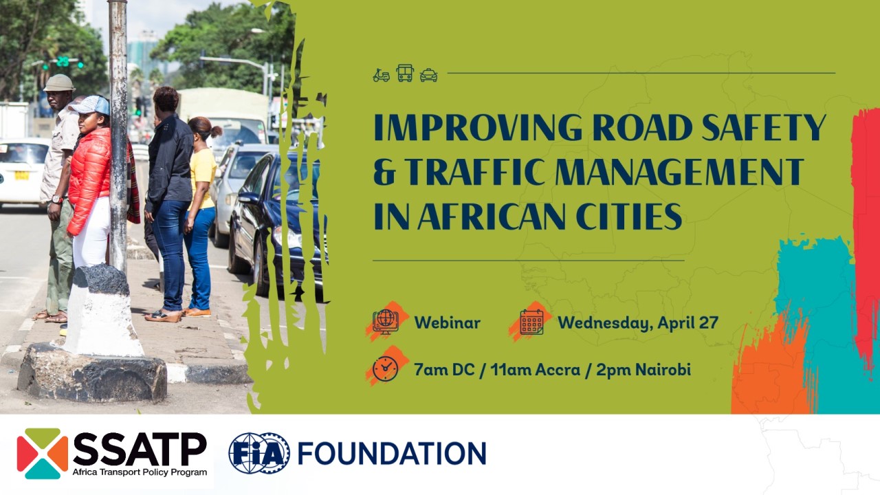 WEBINAR RECORDING: Improving Road Safety & Traffic Management in African Cities