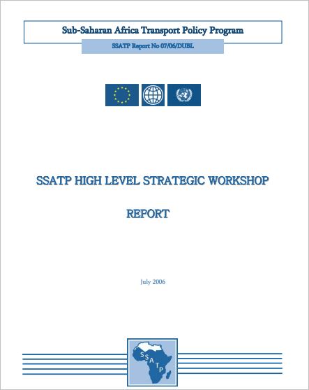 SSATP High Level Strategic Workshop Report - Dublin 2006