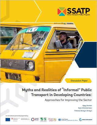 Myths and Realities of “Informal” Public Transport in Developing Countries: Approaches for Improving the Sector