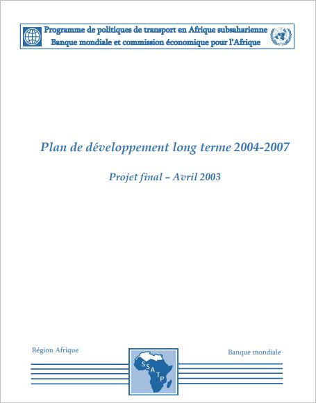 Plan de développement long terme (LTDP) : 2004-2007
