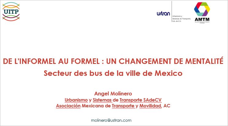 2e webinaire de l'UITP et du SSATP sur le transport informel : Présentation sur la réforme du secteur des bus de la ville de Mexico