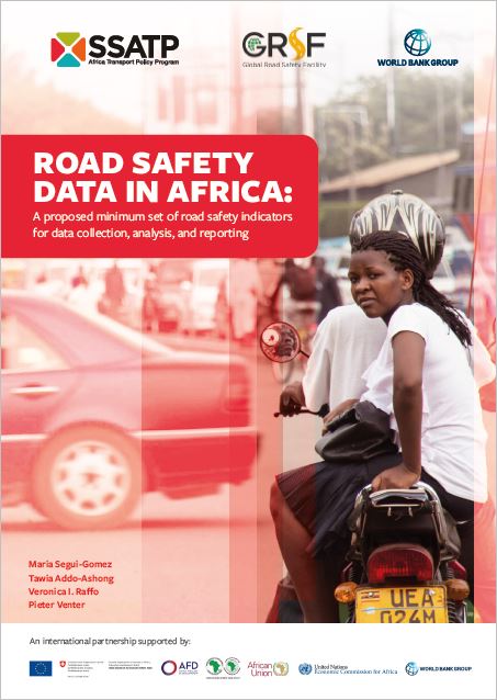 Road Safety Data in Africa: A Proposed Minimum Set of Road Safety Indicators for Data Collection, Analysis and Reporting