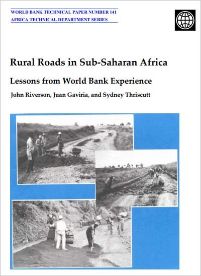 Rural Roads in Sub-Saharan Africa: Lessons from World Bank Experience