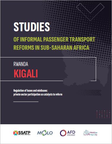 The Regulation of buses and minibuses: private sector participation as catalysts to reform in Kigali, Rwanda