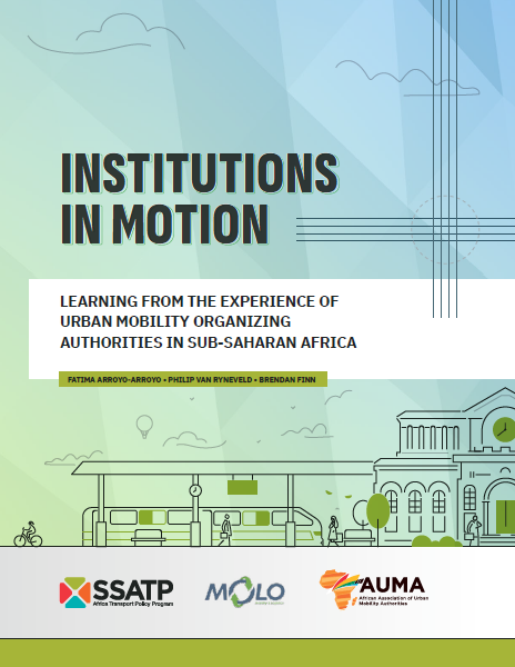 Institutions in Motion: Learning from the Experience of Urban Mobility Organizing Authorities in Sub-Saharan Africa