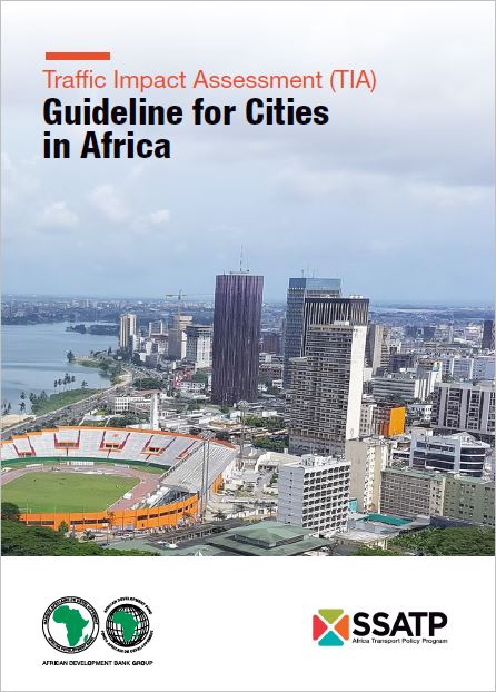 Traffic Impact Assessment (TIA): Guideline for Cities in Africa 