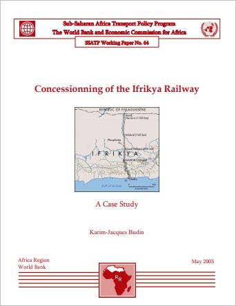 Concessionning of the Ifrikya Railway: A Case Study