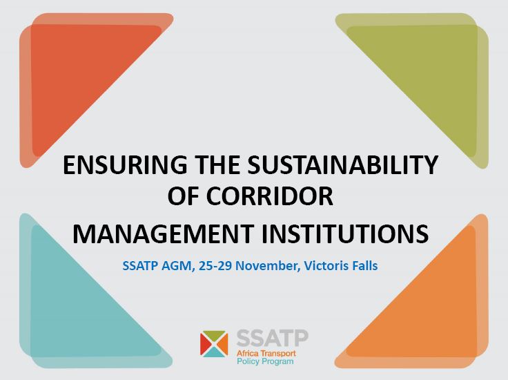 Ensuring the Sustainability of Corridors Management Institutions