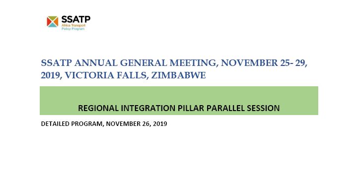 Agenda for Regional Integration Pillar - Parallel Session at SSATP 2019 Annual General Meeting