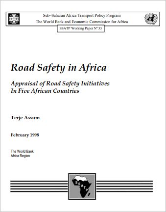 Road Safety in Africa: Appraisal of Road Safety Initiatives in Five African Countries