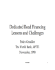 Dedicated Road Financing -- Lessons and Challenges