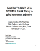 Road Traffic Injury Data Systems in Ghana: the key to safety improvement and control