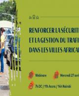 WEBINARE: Renforcer la sécurité routière et la gestion du trafic dans les villes africaines