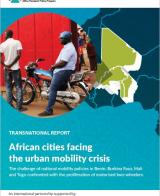 African cities facing the urban mobility crisis: The challenge of national mobility policies in Benin, Burkina Faso, Mali and Togo confronted with the proliferation of motorised two-wheelers