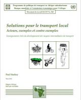 Solutions pour le transport local : Acteurs, exemples et contre exemples - Enseignements tirés du développement des moyens intermédiaires de transport