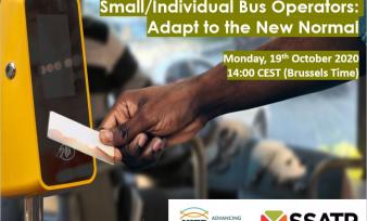 3rd Joint UITP & SSATP Webinar: Innovations and New Solutions for Small/Individual Bus Operators - How to Adapt to the New Normal?