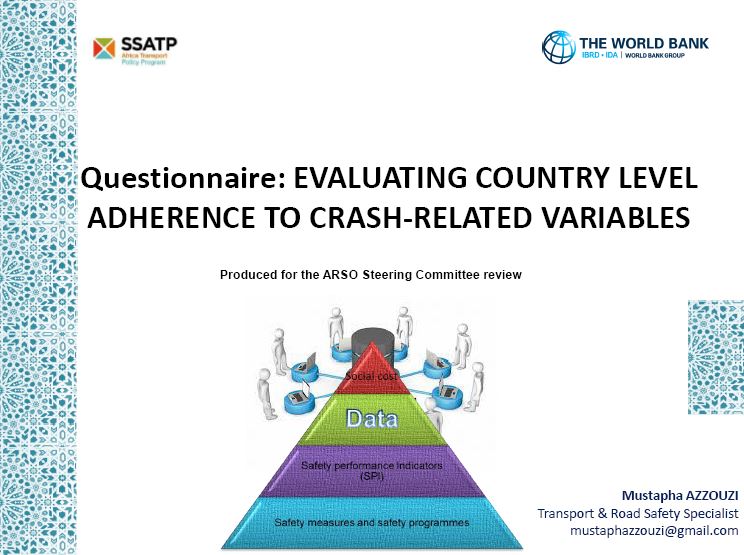 Questionnaire: Evaluating Country Level Adherence to Crash-Related Variables